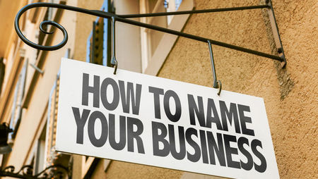 How to Choose a Good Name for Your Business